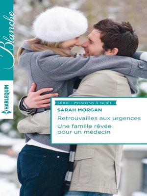 cover image of Retrouvailles aux urgences--Une famille rêvée pour un médecin